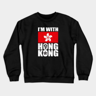 I'm With Hong Kong support the protest fight for freedom Crewneck Sweatshirt